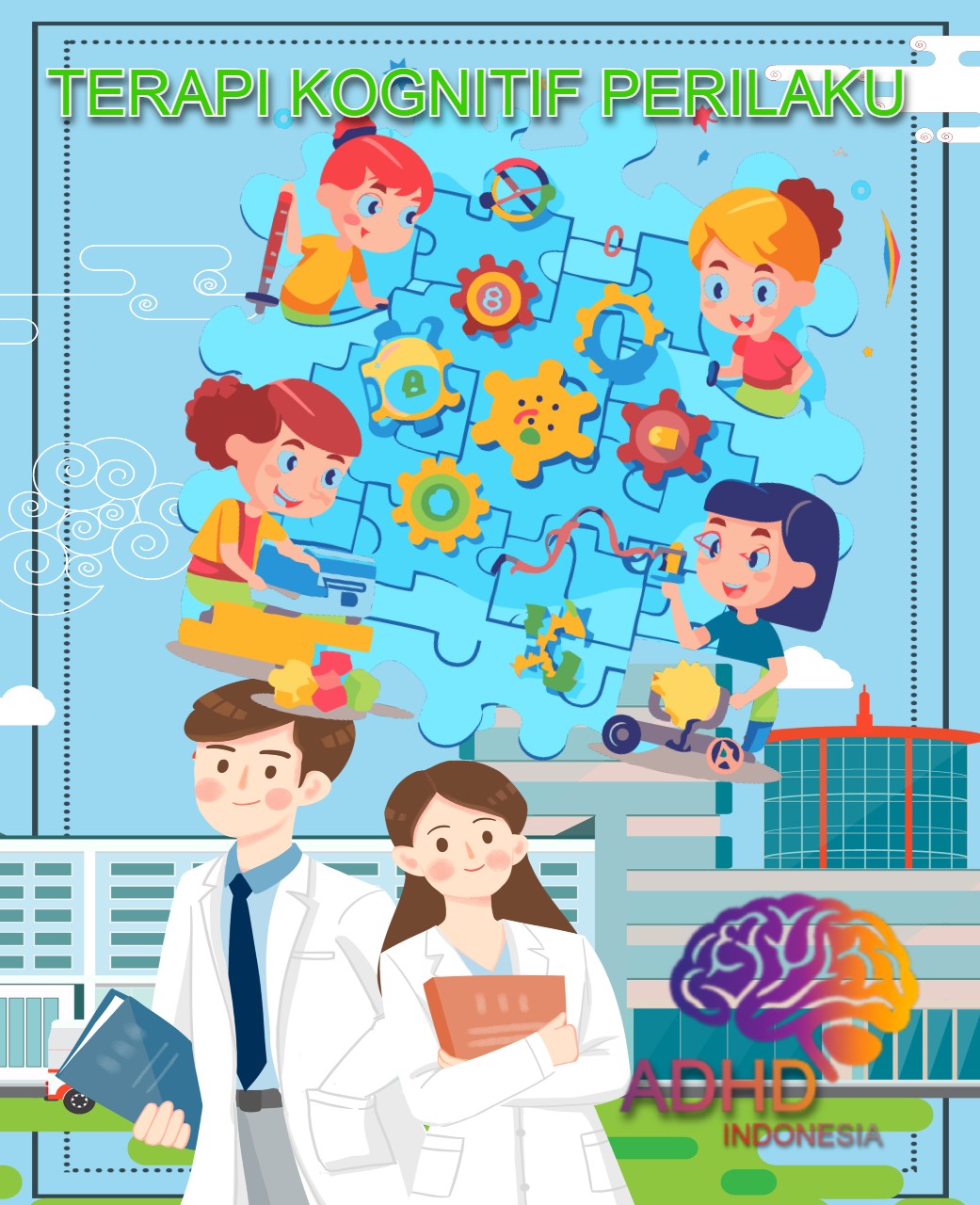 Terapi Kognitif Perilaku (Cognitive Behavioral Therapy / CBT) untuk ADHD Di Kabupaten Lingga